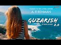 Guzarish 2.0 (Chill Refix) By Rosh Blazze  | Tribute To A. R Rehman