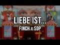 FiNCH X SDP LiEBE IST Lyrics
