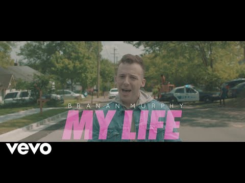 Branan Murphy - My Life (Official Music Video) (Official Video)