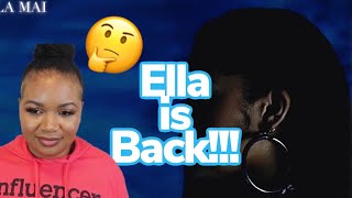Ella Mai- Not Another Love Song REACTION