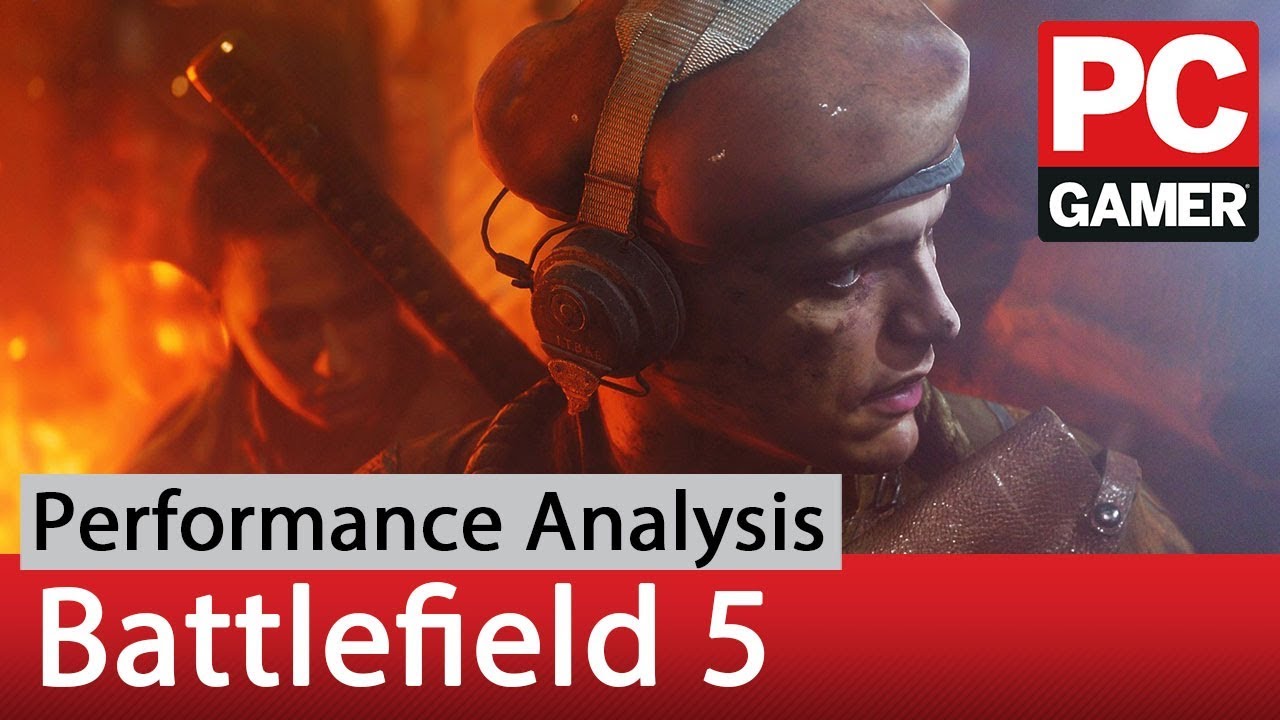 Battlefield 5 performance analysis - YouTube