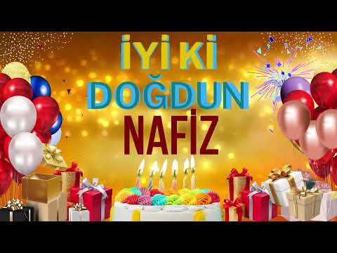 Nafiz - Doğum Günün Kutlu Olsun  Nafiz