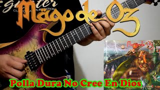 Mago de Oz - Polla Dura No Cree En Dios - Cover | Dannyrock