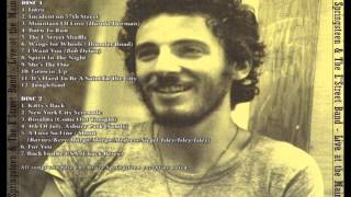 Bruce Springsteen &amp; The E&#39;Street Band Live at the Main Point &#39;75 - Incident On 57th Street