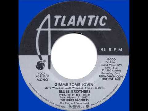 1980 Blues Brothers - Gimme Some Lovin’ (mono radio promo 45)