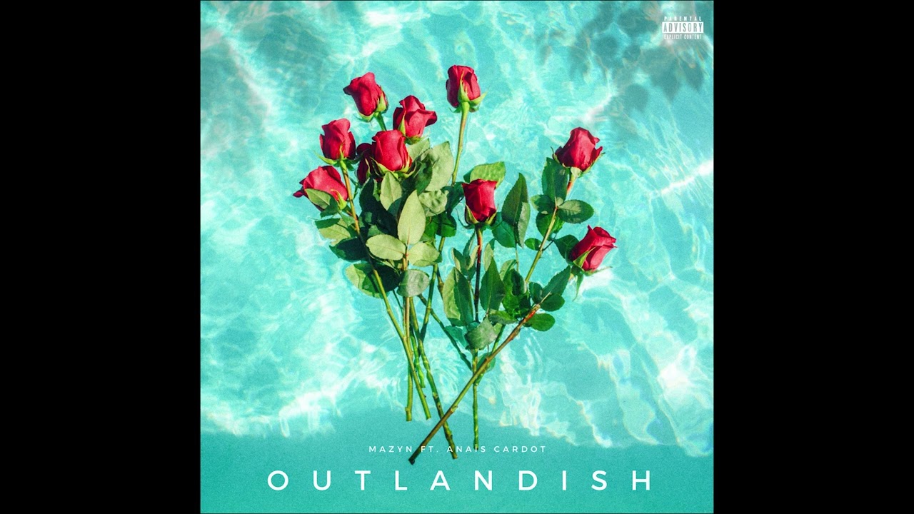 Mazyn - Outlandish (feat. Anaïs Cardot)