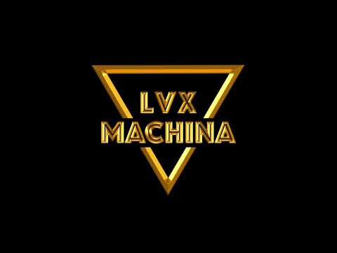 LVX Machina - Karma Kung Fu