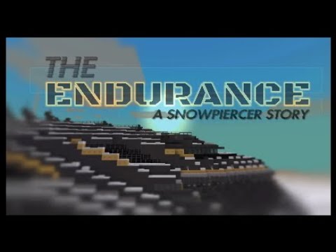 The Endurance: Minecraft Snowpiercer - Project Roadmap