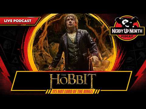 The Hobbit - Nerdy Up North episode thumbnail