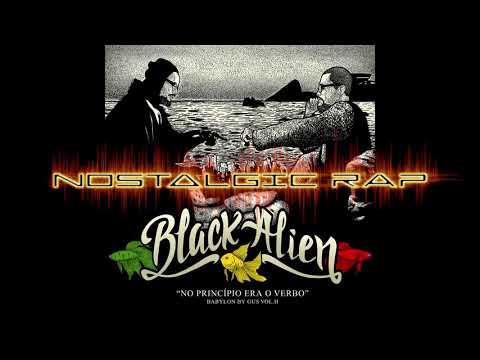 Black Alien - No Princípio Era o Verbo (Babylon By Gus Vol. II) (2015) - Discografia Completa