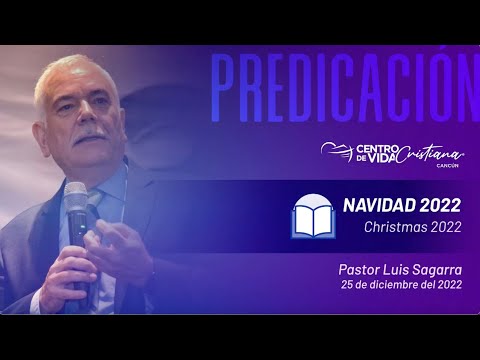 Navidad 2022 | Centro de Vida Cristiana