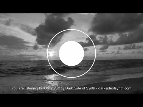 Orizzonti - Chillout New Single and EP by Dark Side of Synth Video