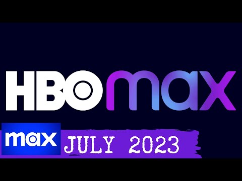 Max (HBO Max) in July 2023