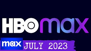 Max (HBO Max) in July 2023