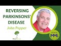REVERSING PARKINSONS’ DISEASE John Pepper