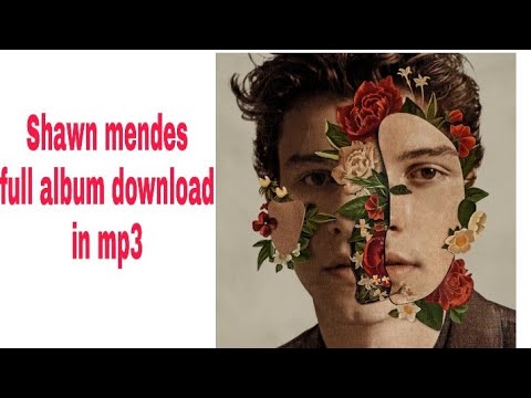 download lagu mp3 mp4 Shawn Mendes Zip, download lagu Shawn Mendes Zip gratis, unduh video klip Shawn Mendes Zip