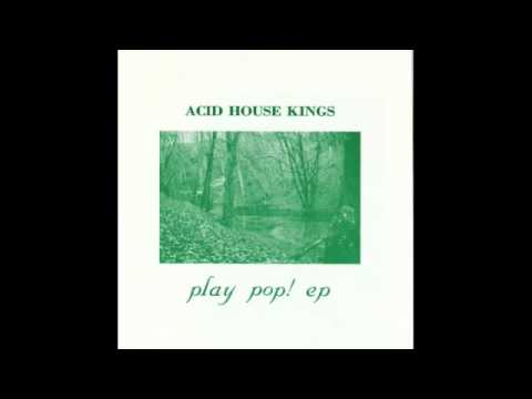 Acid House Kings - Anorak Days
