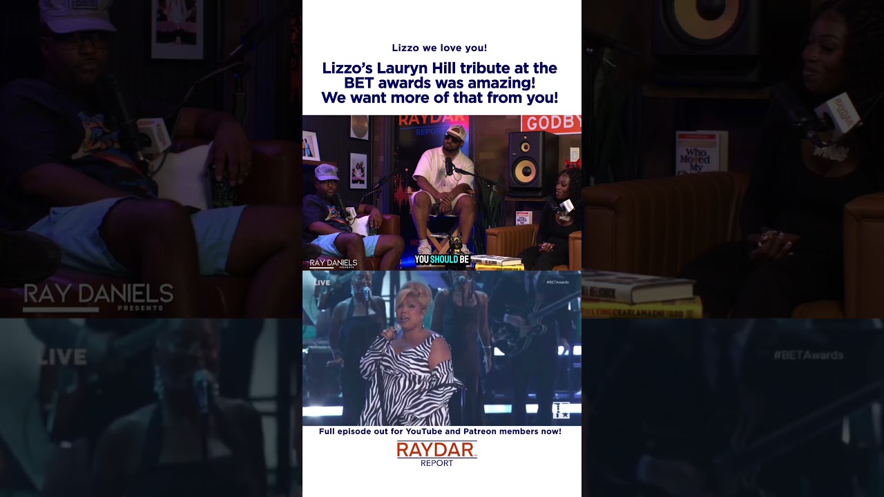 Ray Daniels salutes Lizzo for her Lauryn Hill tribut at the BET awards!