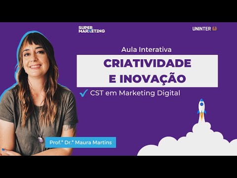 Aula Interativa 1 | Criatividade e Inovação