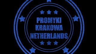 Promyki Krakowa in Netherlands [ENG, PL, NL subtittles!]