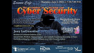 2022 06 02 Science Cafe Cyber Security
