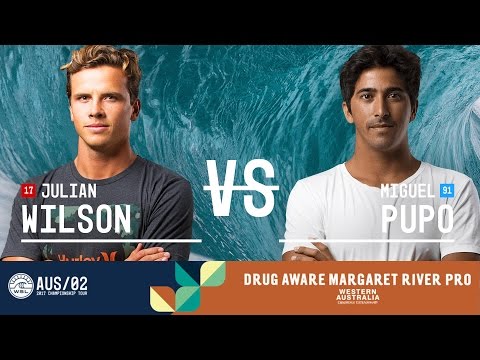 Julian Wilson vs. Miguel Pupo - Round Three, Heat 2 - Drug Aware Margaret River Pro 2017