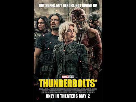 Thunderbolts* Trailer