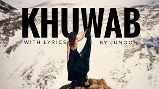 Khwaab Song with Lyrics by Junoon | Orignal - YouTube