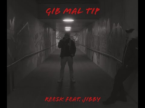 REESK (feat. JIBBY)| Gib mal Tip |(prod. by scorpio prodz)