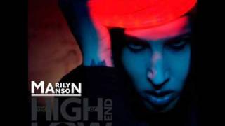 Marilyn Manson-I have to look up just to see hell