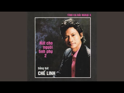 Thể hiện bởi Chế Linh