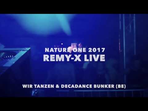 REMY-X live techno set @ NATURE ONE 2017 (WIR TANZEN & DECADANCE BUNKER)