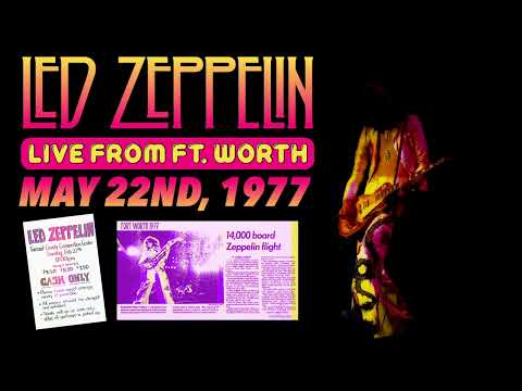 Led Zeppelin - Live in Fort Worth, TX (May 22nd, 1977) - BEST SOUND/MOST COMPLETE