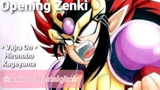 Download lagu Zenki Opening Theme : [Vajra On] By [Hironobu Kageyama] | @rg-box mp3
