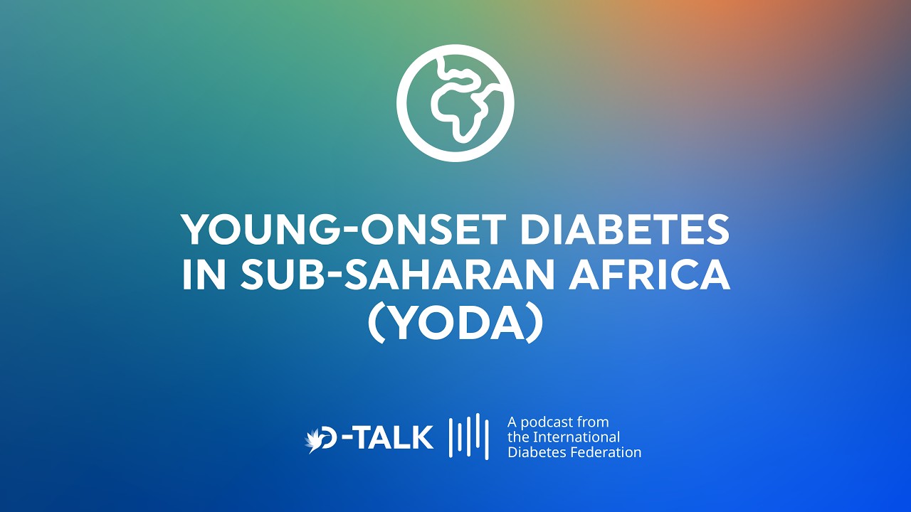 Young-Onset Diabetes in Sub-Saharan Africa: The YODA Study | D-Talk Podcast
