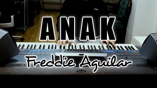 Download lagu Freddie Aguilar - Anak (Keyboard Instrumental Cover) mp3 Download lagu Freddie Aguilar - Anak (Keyboard Instrumental Cover) mp3