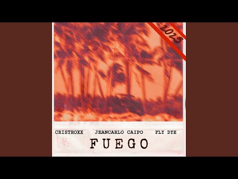 Fuego (Slowed & Reverbed)
