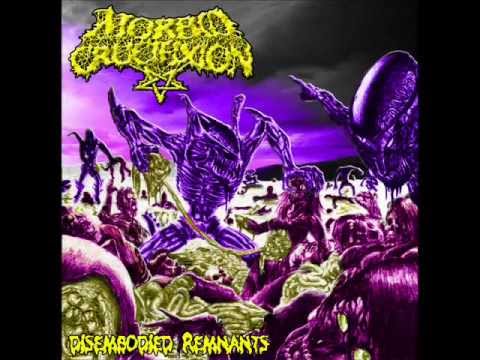 Morbid Crucifixion - Disembodied Remnants 2012 Promo