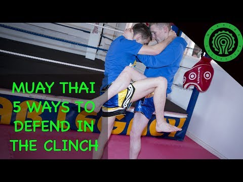 Muay Thai 5 Ways to Defend & Counter in the Clinch Tutorial