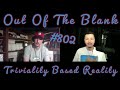 Out Of The Blank 802 Triviality Based Reality Dylan Thomas