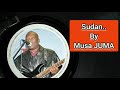 SUDAN BY MUSA JUMA OFFICIAL AUDIO SMS SKIZA 5439042 TO 811