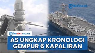 Komandan CENTCOM Sebut Iran Picu Serangan, AS Balas Hancurkan Enam Kapal di Selat Hormuz
