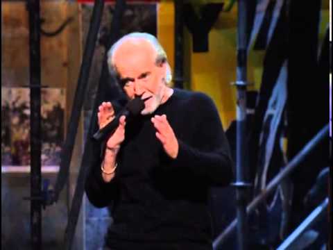 Life is not that complicated -George Carlin