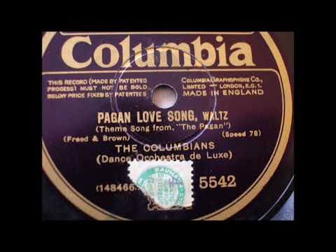 The Columbians   Pagan love song