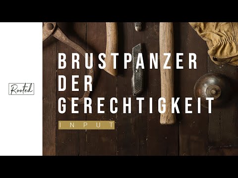 Waffenrüstung Teil 2 - Brustpanzer der Gerechtigkeit