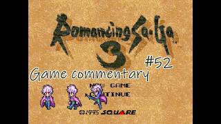 【二人で実況プレイ】ロマンシング サ・ガ3 #52