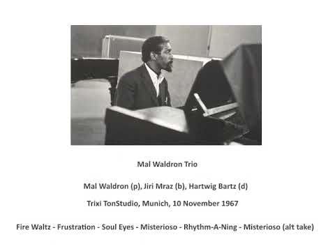 Mal Waldron Trio (1967) Trixi Tonstudio, Munich
