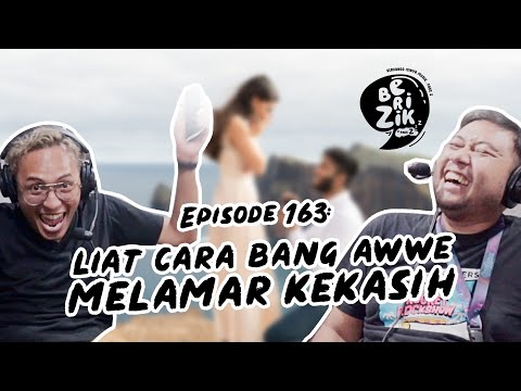 BERIZIK EPISODE 163: Lagu Untuk Melamar Kekasih