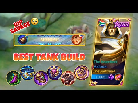 ALDOUS TANK BUILD HYPER CARRY🔥 | MANIAC RIP SAVAGE | ALDOUS BEST BUILD 2022