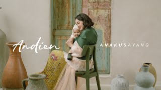 Download lagu ANDIEN - ANAKU SAYANG mp3